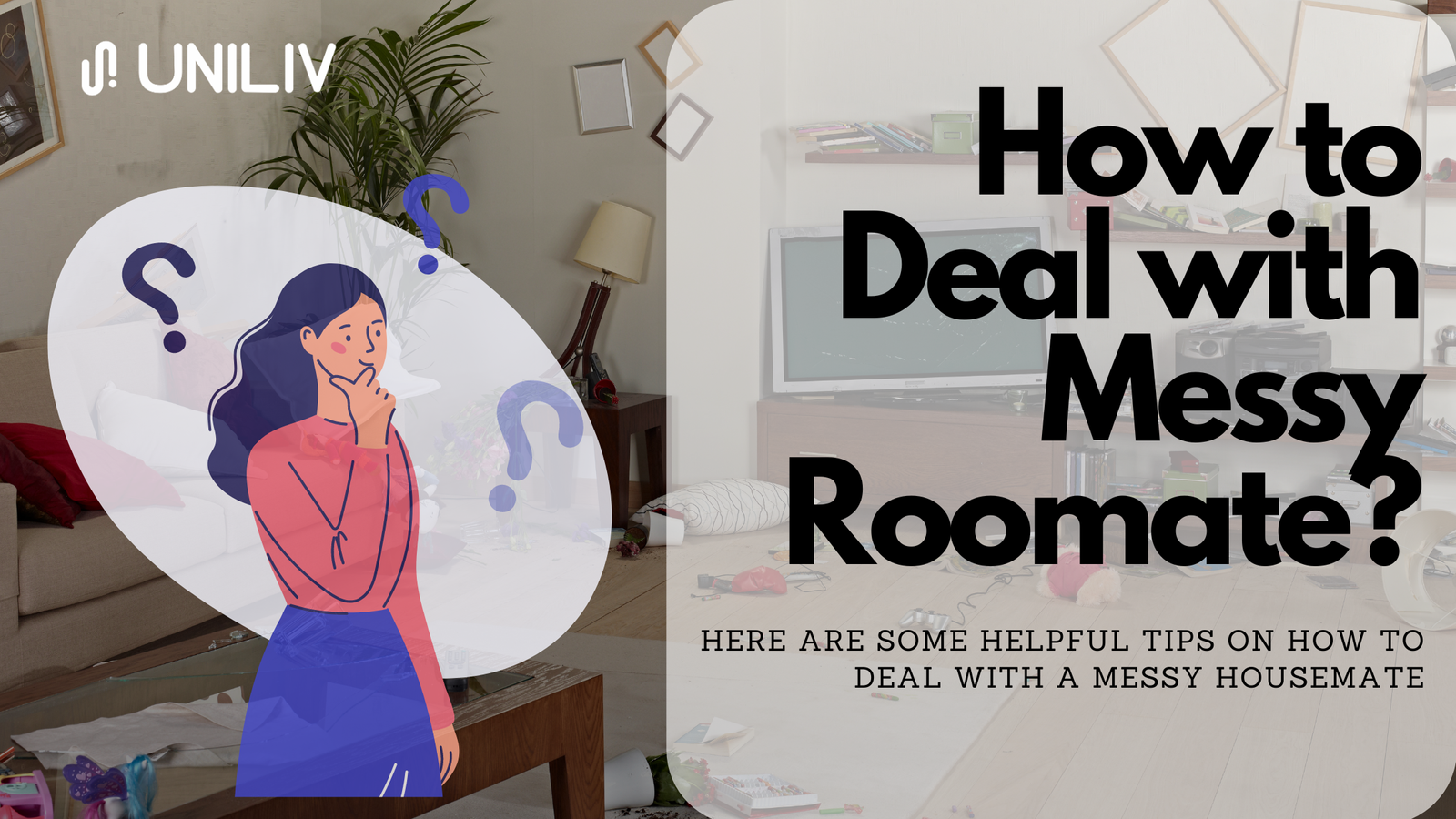 How to Deal with a Messy Roommate