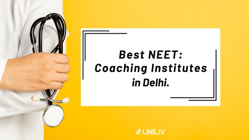 NEET Coaching Institutes in Delhi