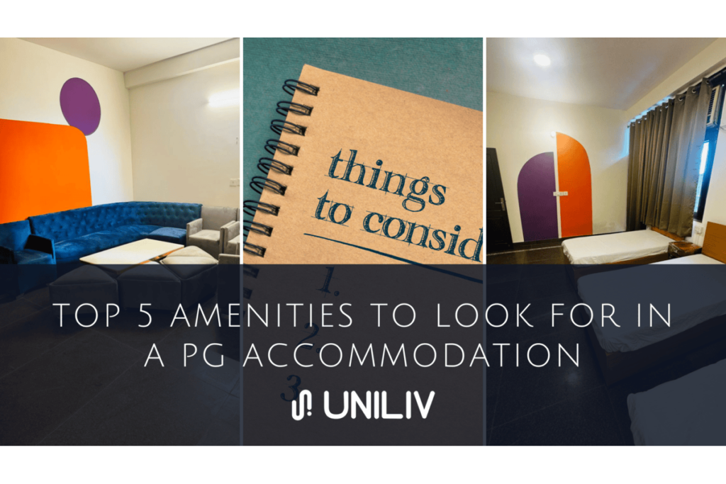 5 Must-Have Amenities in a PG Accommodation