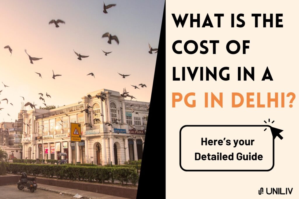 Cost of Living in PG in Delhi