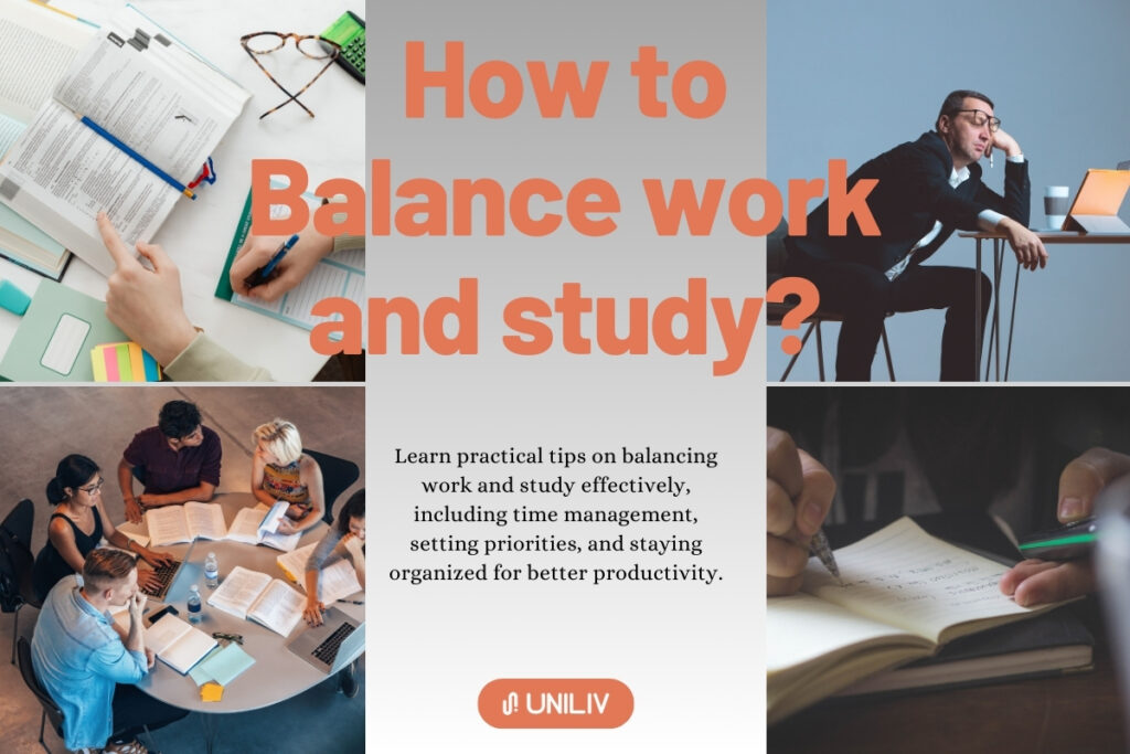 Balance Work and Study