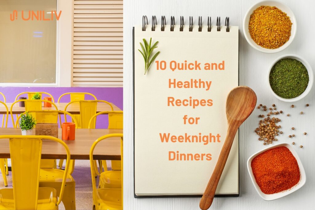 10 Quick and Healthy Recipes for Dinner