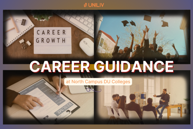 Career Guidance at North Campus DU Colleges