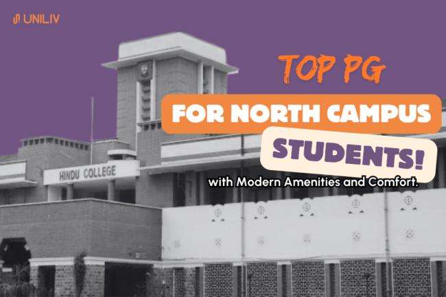 Top PGs in North Campus with Modern Amenities and Comfort