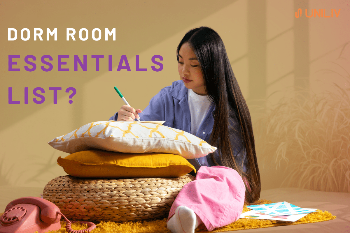 Keep your Dorm room list as minimal as possible when shifting with UniLiv
