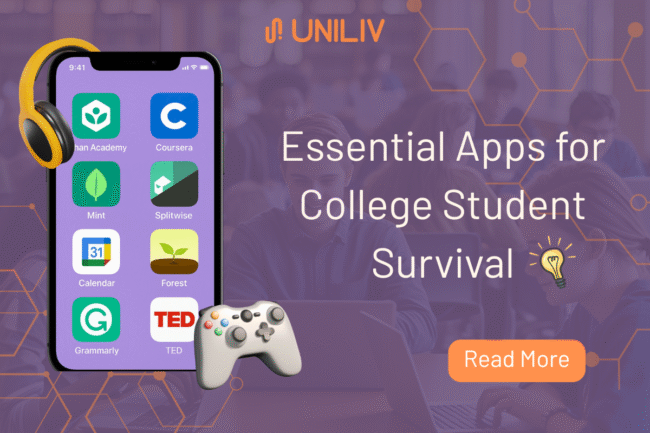 Essential Apps for College Students Survival