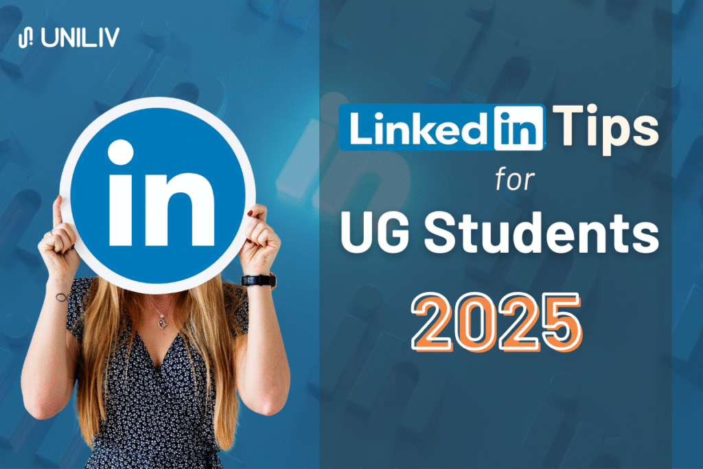 LinkedIn tips for UG students for 2025