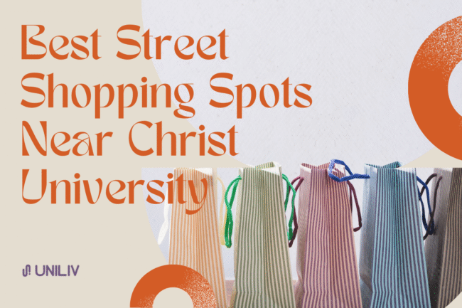 Best Street Shopping Locations Near Christ University