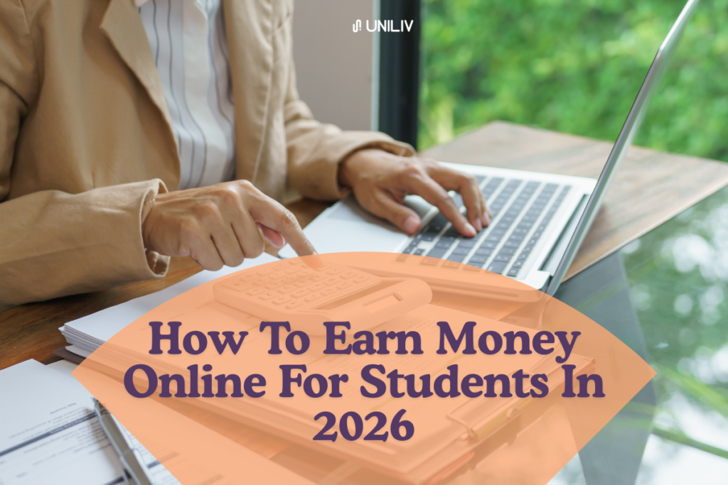 How To Make Money Online For Students In 2026