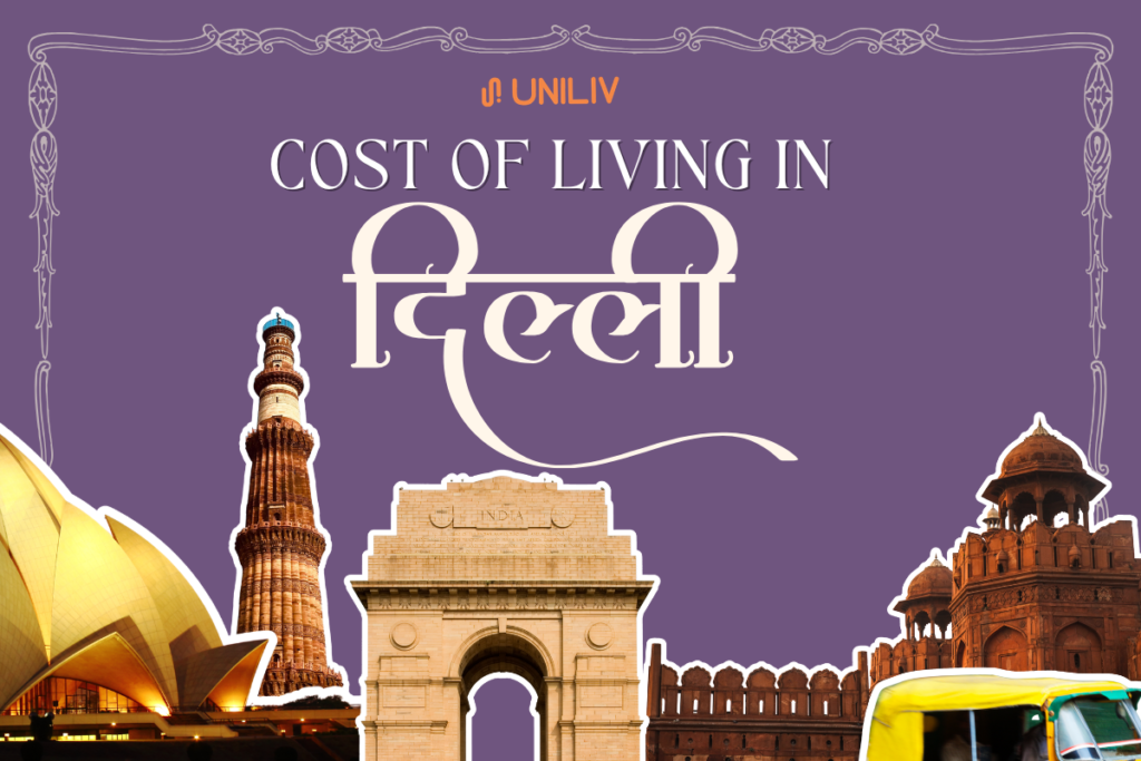 Cost of Living in Delhi