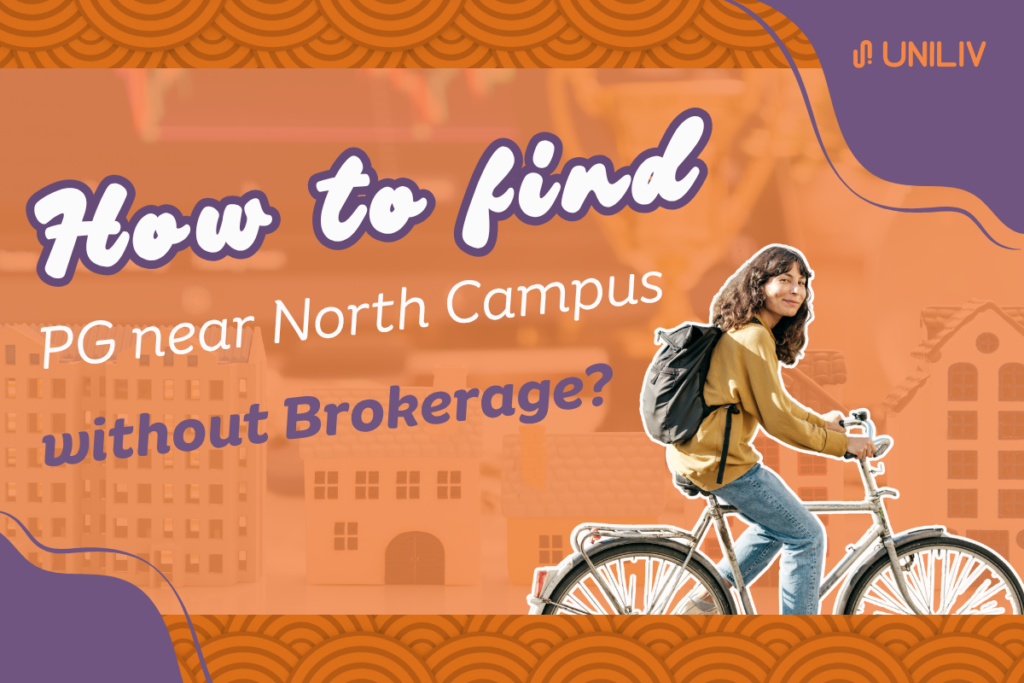 PG near North Campus without Brokerage