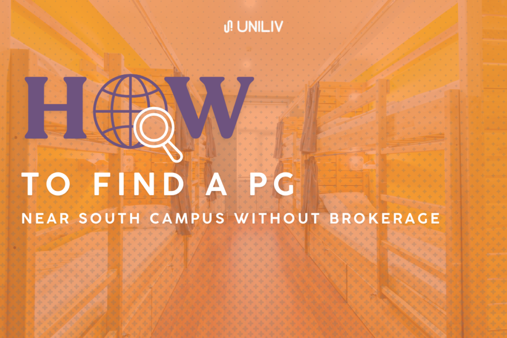 PG near South Campus without Brokerage
