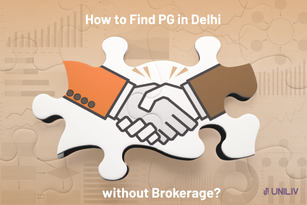 pg in delhi without brokerage