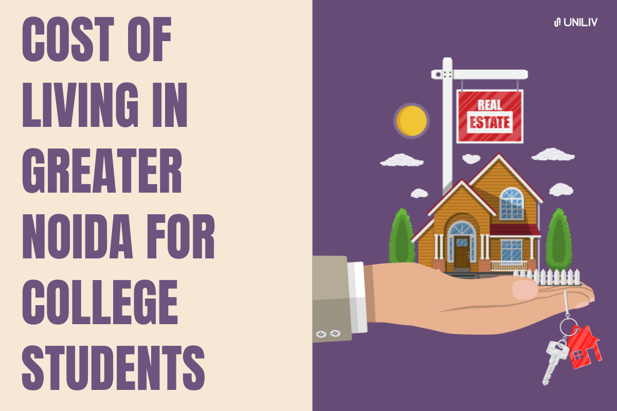 Cost of Living in Greater Noida for College Students