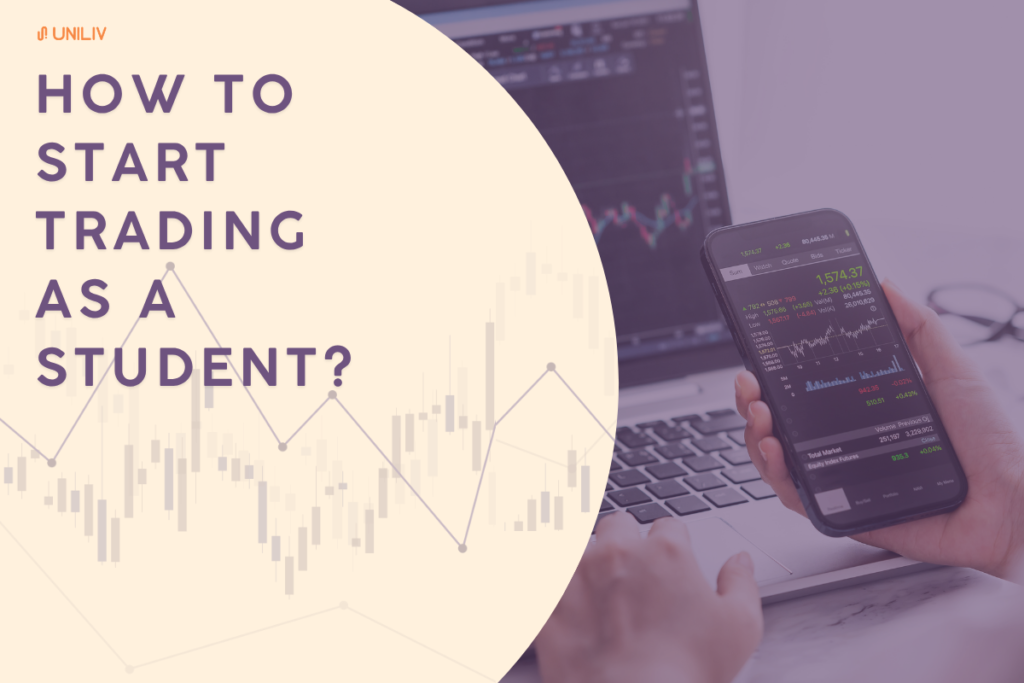 Trading as a Student