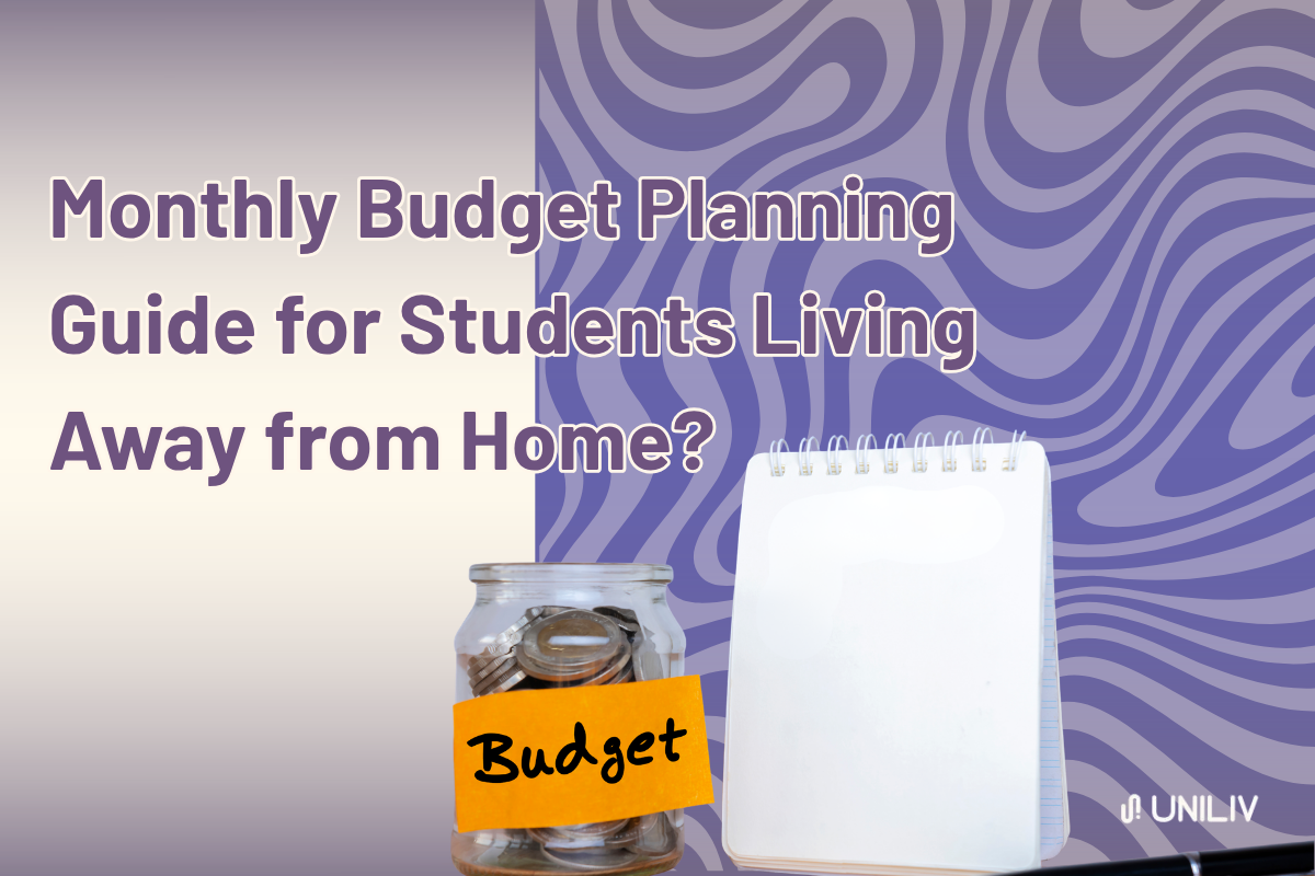Monthly Budget Planning Guide for Students Living Away From Home